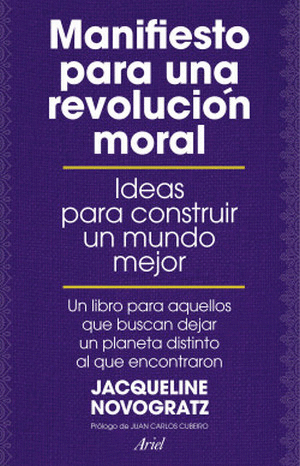 MANIFIESTO PARA UNA REVOLUCION MORAL