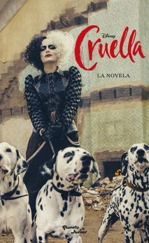 CRUELLA. LA NOVELA