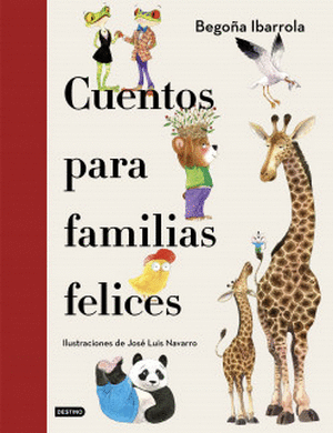 CUENTOS PARA FAMILIAS FELICES