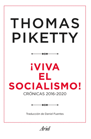 ¡VIVA EL SOCIALISMO!