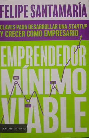 EMPRENDEDOR MÍNIMO VIABLE