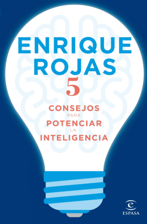 5 CONSEJOS PARA POTENCIAR LA INTELIGENCIA