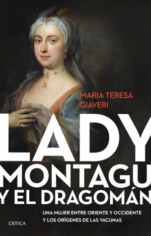 LADY MONTAGU Y EL DRAGOMAN