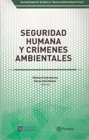 SEGURIDAD HUMANA Y CRÍMENES AMBIENTALES