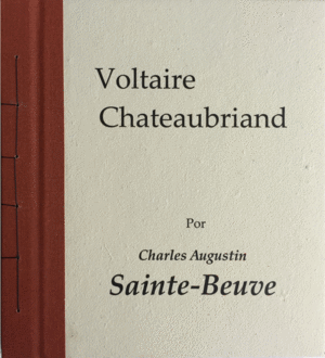 VOLTAIRE - CHATEAUBRIAND