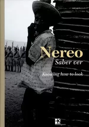 NEREO SABER VER. KNOWING HOW TO LOOK