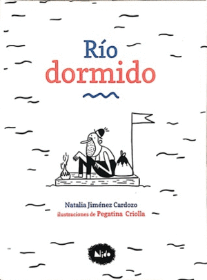 RIO DORMIDO