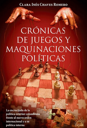 CRÓNICA DE JUEGOS Y MAQUINACIONES POLÍTICAS