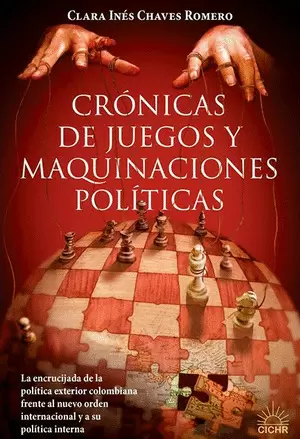 CRÓNICA DE JUEGOS Y MAQUINACIONES POLÍTICAS