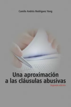UNA APROXIMACIÓN A LAS CLÁUSULAS ABUSIVAS