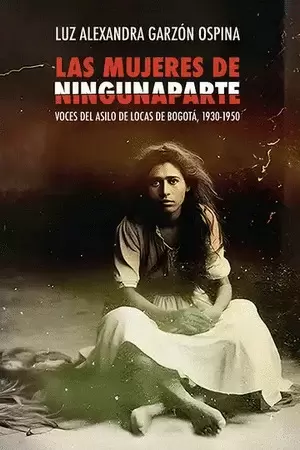 LAS MUJERES DE NINGUNA PARTE