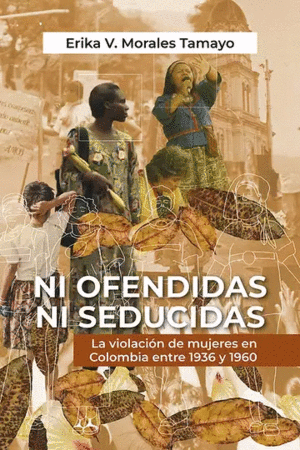 NI OFENDIDAS NI SEDUCIDAS