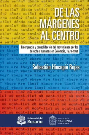DE LAS MÁRGENES AL CENTRO