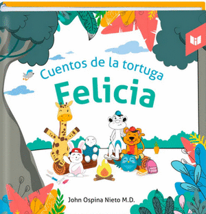 CUENTOS DE LA TORTUGA FELICIA