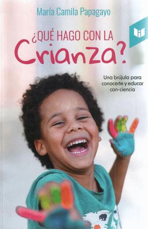 QUE HAGO CON LA CRIANZA