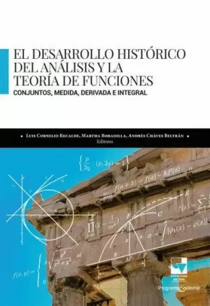 EL DESARROLLO HISTÓRICO DEL ANÁLISIS Y LA TEORÍA DE FUNCIONES