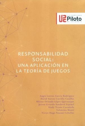 RESPONSABILIDAD SOCIAL: UNA APLICACIÓN A LA TEORÍA DE JUEGOS