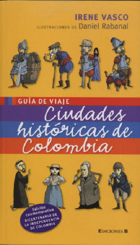 CIUDADES HISTORICAS DE COLOMBIA - GUIA DE VIAJE