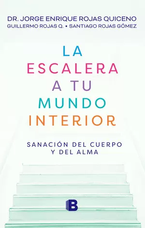 LA ESCALERA A TU MUNDO INTERIOR