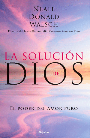 LA SOLUCION DE DIOS