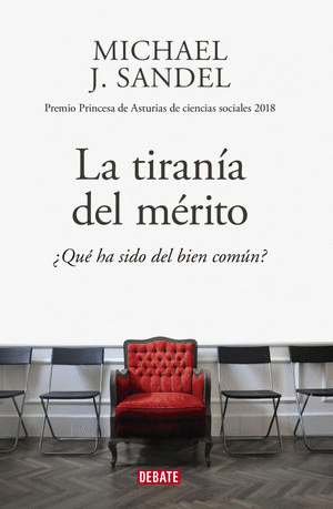 LA TIRANÍA DEL MÉRITO