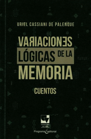 VARIACIONES LOGICAS DE LA MEMORIA CUENTOS