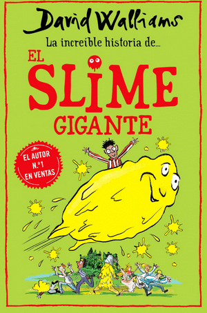 LA INCREIBLE HISTORIA DE EL SLIME GIGANTE