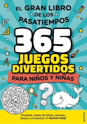 365 JUEGOS DIVERTIDOS PARA NIÑOS Y NIÑAS