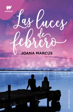 LAS LUCES DE FEBRERO