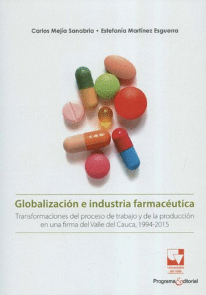 GLOBALIZACIÓN E INDUSTRIA FARMACÉUTICA.