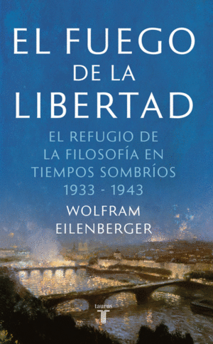 EL FUEGO DE LA LIBERTAD