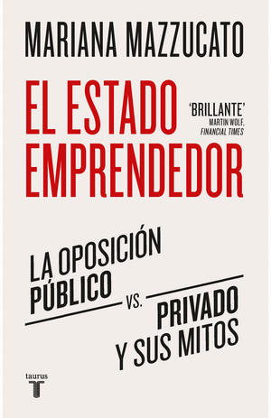 EL ESTADO EMPRENDEDOR