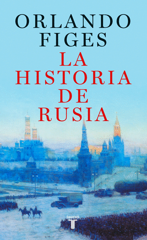 HISTORIA DE RUSIA