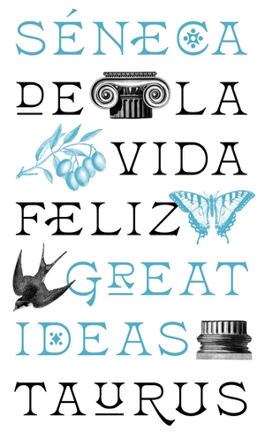 DE LA VIDA FELIZ