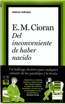 DEL INCONVENIENTE DE HABER NACIDO