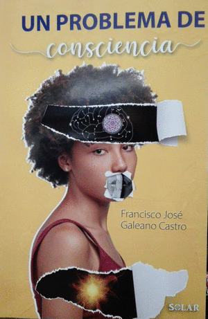 UN PROBLEMA DE CONSCIENCIA