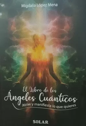 EL LIBRO DE LOS ANGELES CUANTICOS