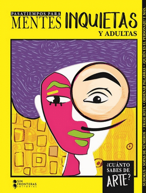 MENTES INQUIETAS Y ADULTAS ARTE