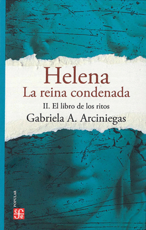HELENA. LA REINA CONDENADA. TOMO II.