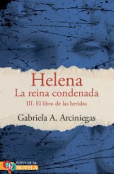 HELENA LA REINA CONDENADA.  III