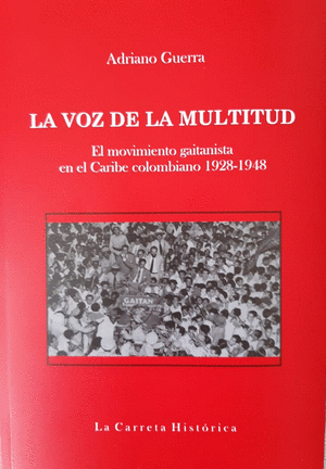 LA VOZ DE LA MULTITUD