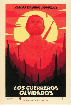 LOS GUERREROS OLVIDADOS