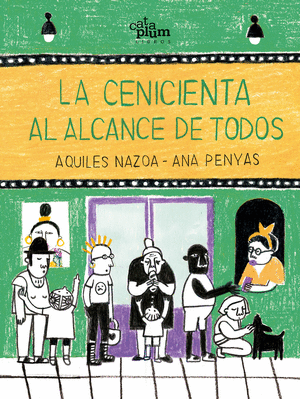 LA CENICIENTA AL ALCANCE DE TODOS