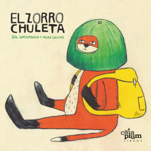 EL ZORRO CHULETA. UNDURRAGA, SOL. Libro en papel. 9789585241268 Tornamesa