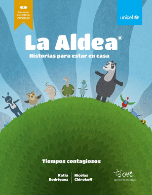 LA ALDEA - ESTRATEGIA DE INFORMACION DE INTERES PUBLICO  Y EDUCACION EN EL CONTEXTO DEL COVID 19
