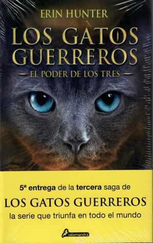 (LOS GATOS GUERREROS  EL PODER DE LOS TRES 5)