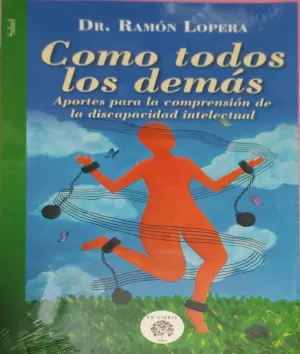 COMO TODOS LOS DEMÁS