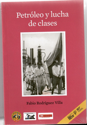 PETROLEO Y LUCHA DE CLASES