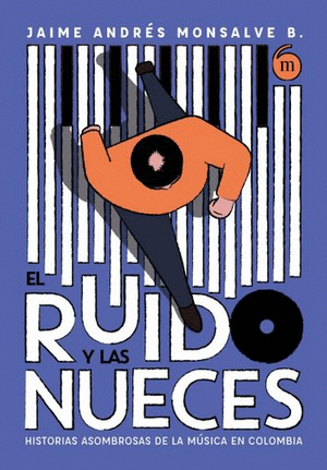 EL RUIDO Y LAS NUECES