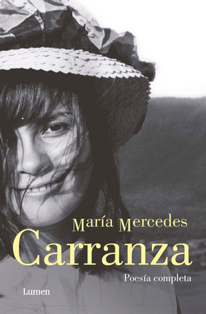 MARÍA MERCEDES CARRANZA. POESÍA COMPLETA